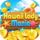 Hawaii Lady Mania
